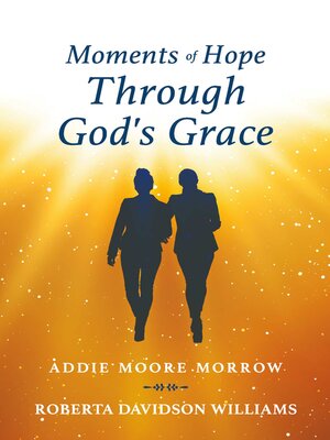 cover image of Moments of Hope Through God's Grace